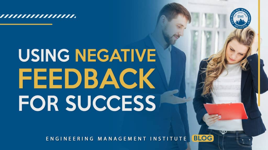 Negative Feedback for success