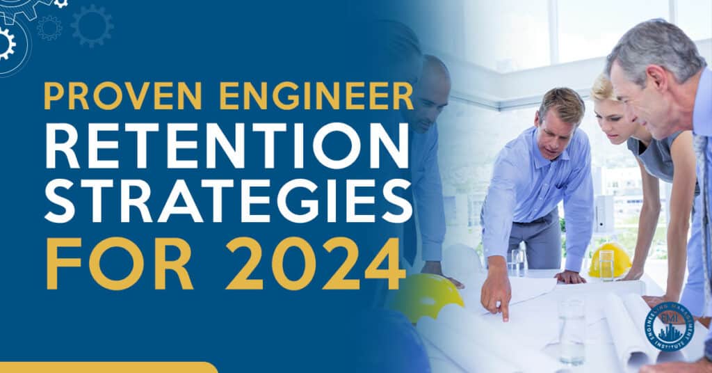 Engineer Retention Strategies