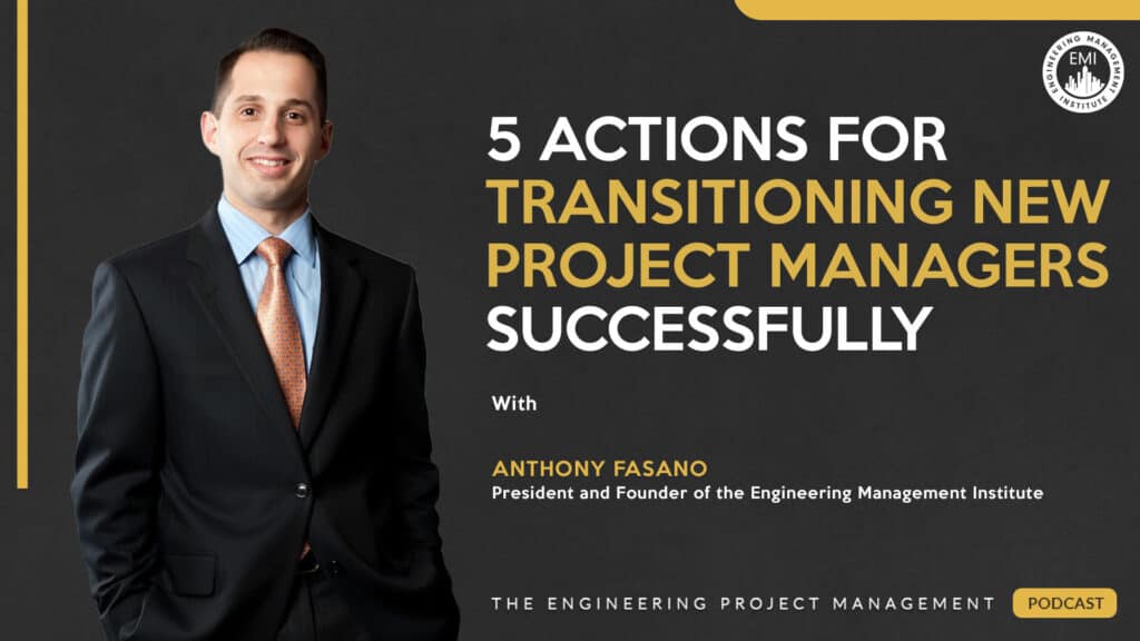 Transitioning New Project Managers
